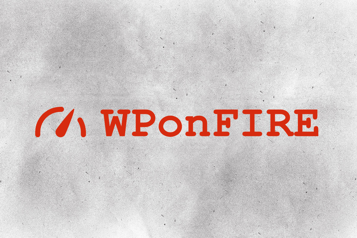 WPonFIRE Premium WordPress Hosting for Everyone